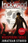 The Whispering Skull Novel by Jonathan Stroud