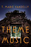 Theme Music by T. Marie Vandelly
