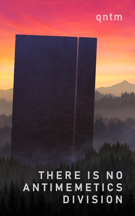 There Is No Antimemetics Division Novel by qntm