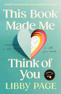 This Book Made Me Think of You Book by Libby Page