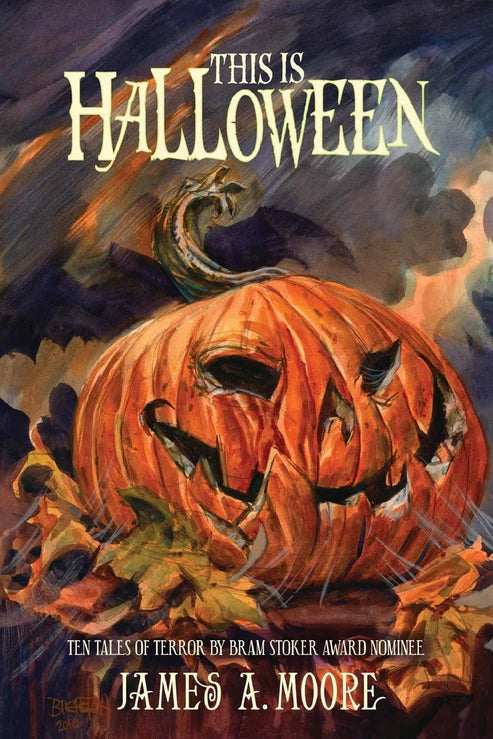 This Is Halloween Book by James A. Moore
