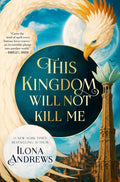 This Kingdom Will Not Kill Me Novel by Ilona Andrews