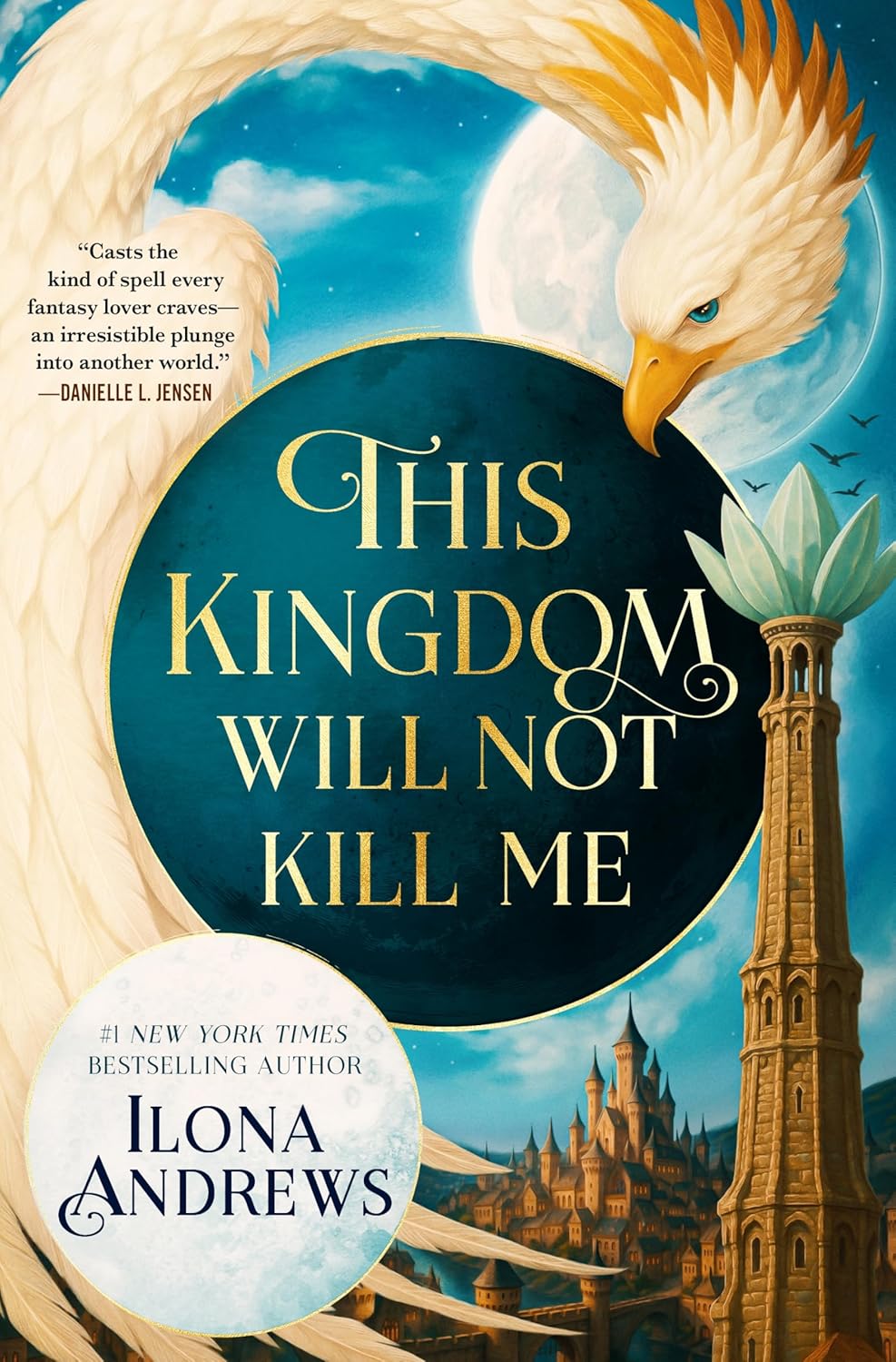This Kingdom Will Not Kill Me Novel by Ilona Andrews