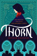 Thorn Book by Intisar Khanani