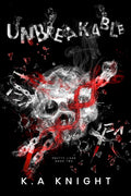 Unbreakable Book by K A Knight