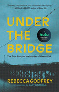Under the Bridge Book by Rebecca Godfrey