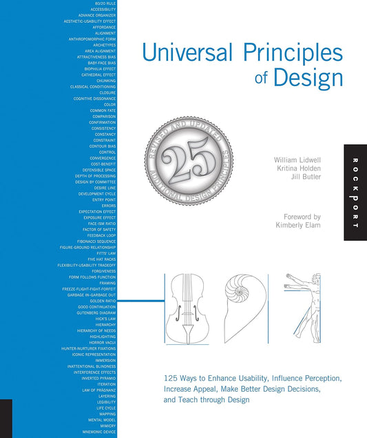 Universal Principles of Design by William Lidwell, Kritina Holden, Jill Butler