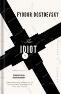 The Idiot Novel by Fyodor Dostoevsky