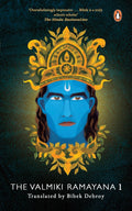 Valmiki Ramayana Vol. 1 Translated by Bibek Debroy