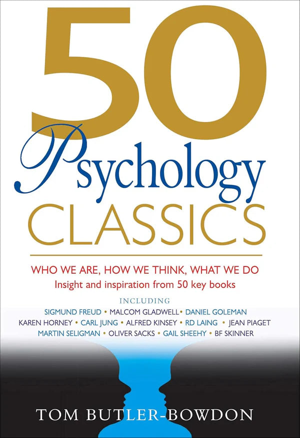 50 Psychology Classics by Tom Butler-Bowdon