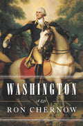 Washington: A Life Book by Ron Chernow