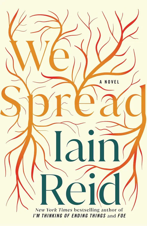 We Spread Novel by Iain Reid