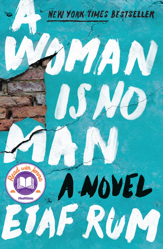 A Woman Is No Man by Etaf Rum