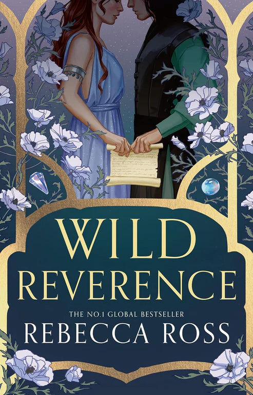 Wild Reverence Novel by Rebecca Ross
