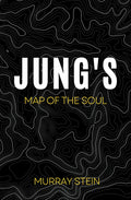 Jung's Map of the Soul by Murray Stein