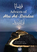 Advices of Abu Ad Dardaa' Book by Saleh Bin Abdul Azeez Ali Shaykh