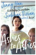 Ashes to Ashes by Jenny Han and Siobhan Vivian