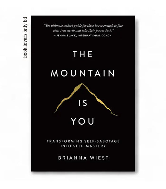 The Mountain Is You by Brianna Wiest