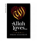 Allah Loves by Omar Suleiman