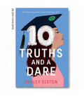 10 Truths and a Dare Book by Ashley Elston