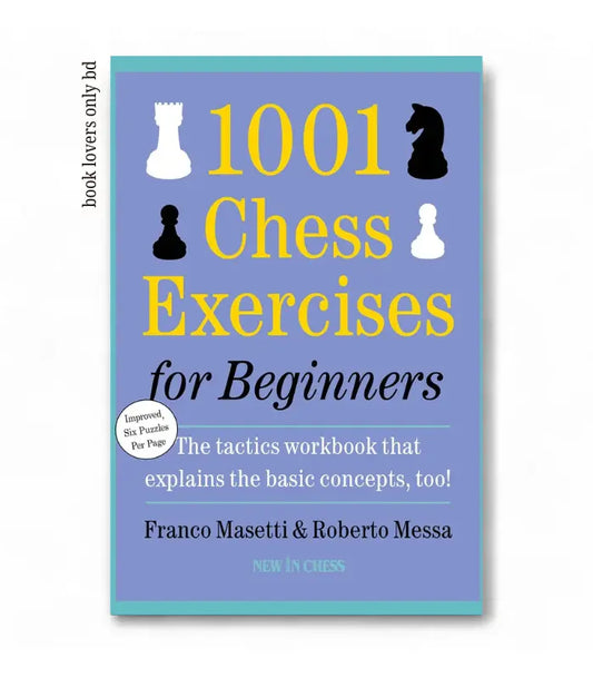 1001 Chess Exercises for Beginners by Franco Masetti