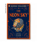 The Neon Sky Book by Alyssa Villaire