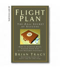 Flight Plan: The Real Secret of Success Book by Brian Tracy
