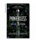 Powerless by Lauren Roberts