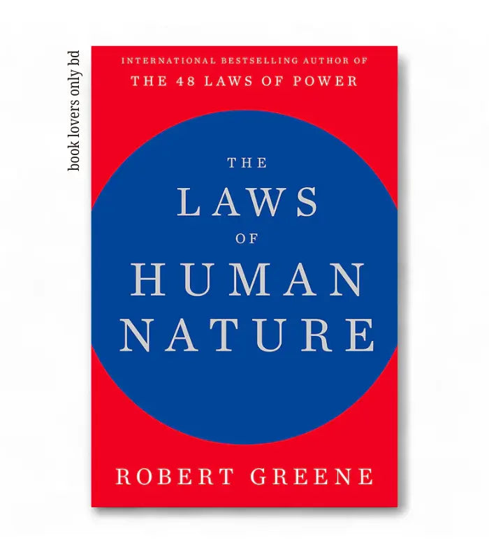 The Laws of Human Nature by Robert Greene