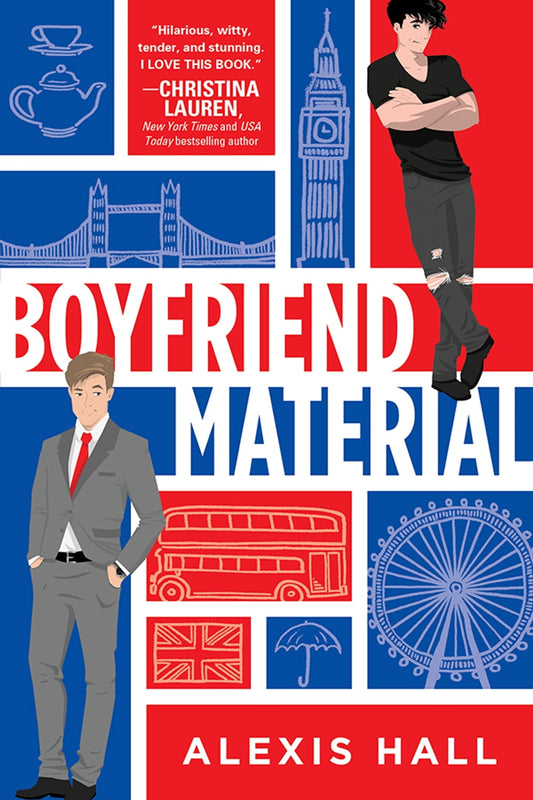 Boyfriend Material Novel by Alexis Hall