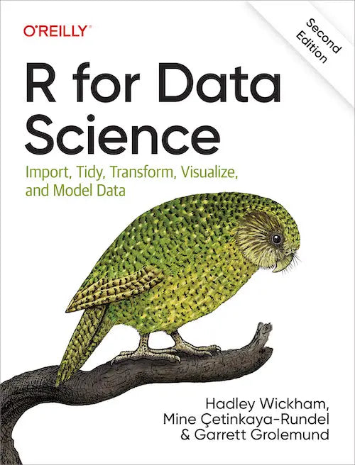 R for Data Science By Hadley Wickham & Garrett Grolemund