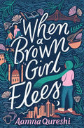 When a Brown Girl Flees
Book by Aamna Qureshi