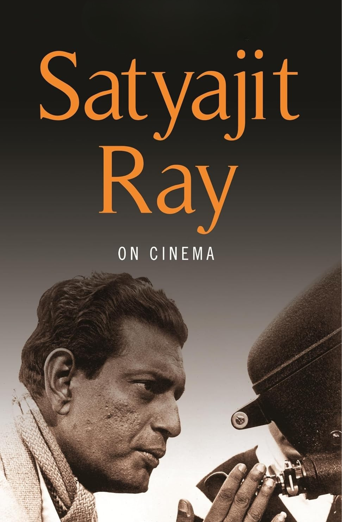 Satyajit Ray on Cinema Book by Satyajit Ray
