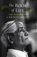 The Book of Life by Jiddu Krishnamurti