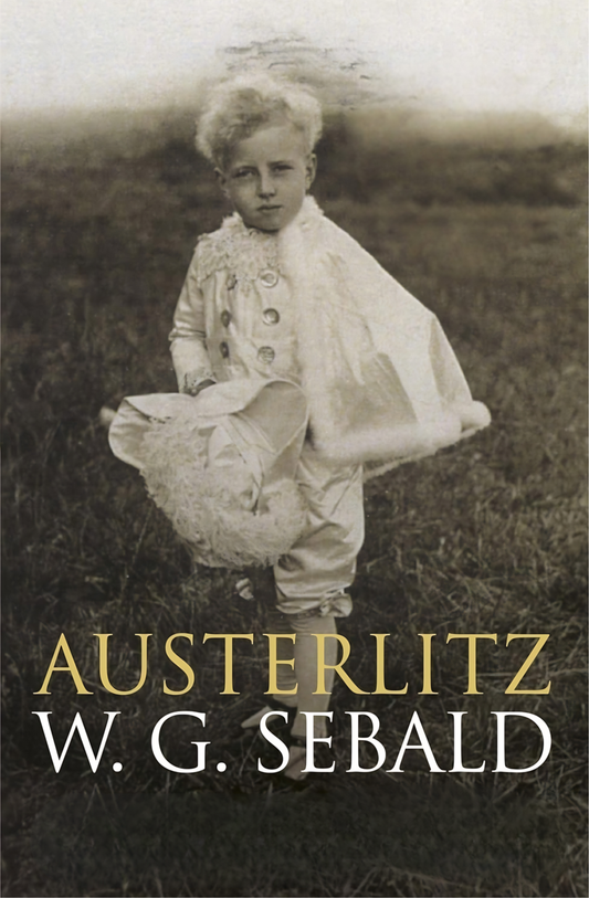 Austerlitz Novel by W. G. Sebald