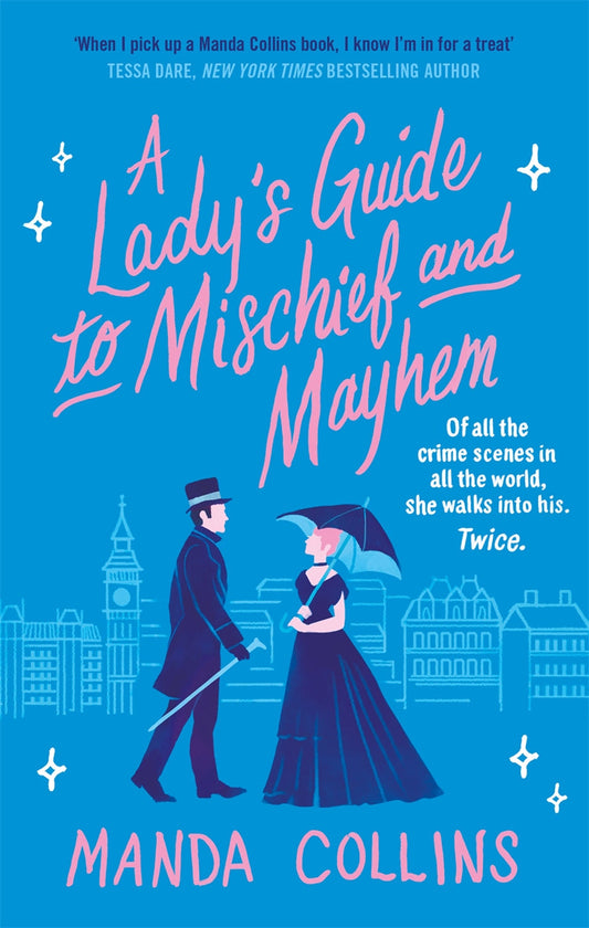 A Lady's Guide to Mischief and Mayhem Book by Manda Collins