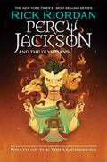 Wrath of the Triple Goddess Novel by Rick Riordan