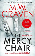 The Mercy Chair Book by M. W. Craven