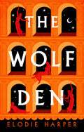 The Wolf Den Book by Elodie Harper