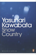 Snow Country Novel by Yasunari Kawabata