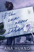 If the Sun Never Sets Book by Ana Huang