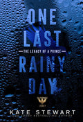 One Last Rainy Day Book by Kate Stewart
