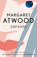 Cat's Eye Novel by Margaret Atwood