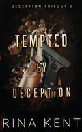 Tempted by Deception Book by Rina Kent