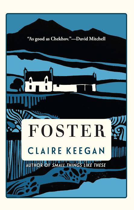 Foster Short Story by Claire Keegan