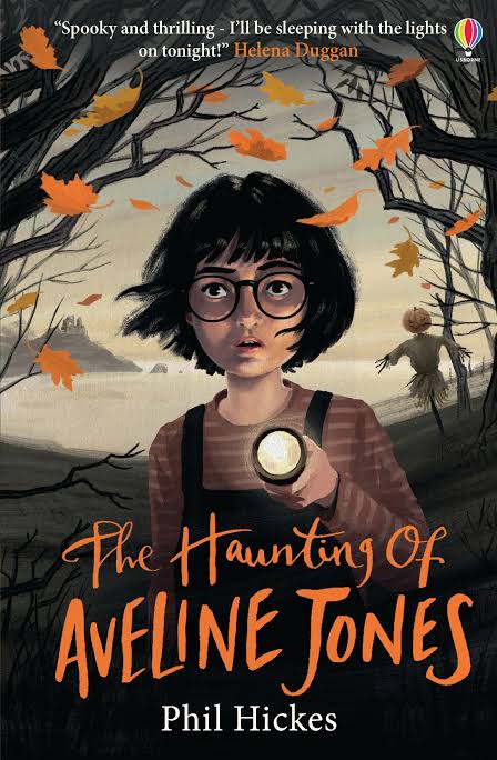 The Haunting of Aveline Jones Book by Phil Hickes