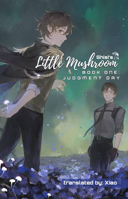 Little Mushroom: Judgment Day Book by Shisi