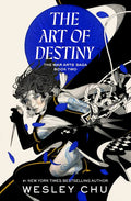 The Art of Destiny: A Novel Book by Wesley Chu