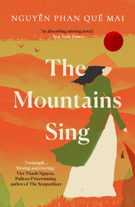 The Mountains Sing Book by Nguy?n Phan Qu? Mai