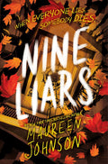Nine Liars Book by Maureen Johnson
